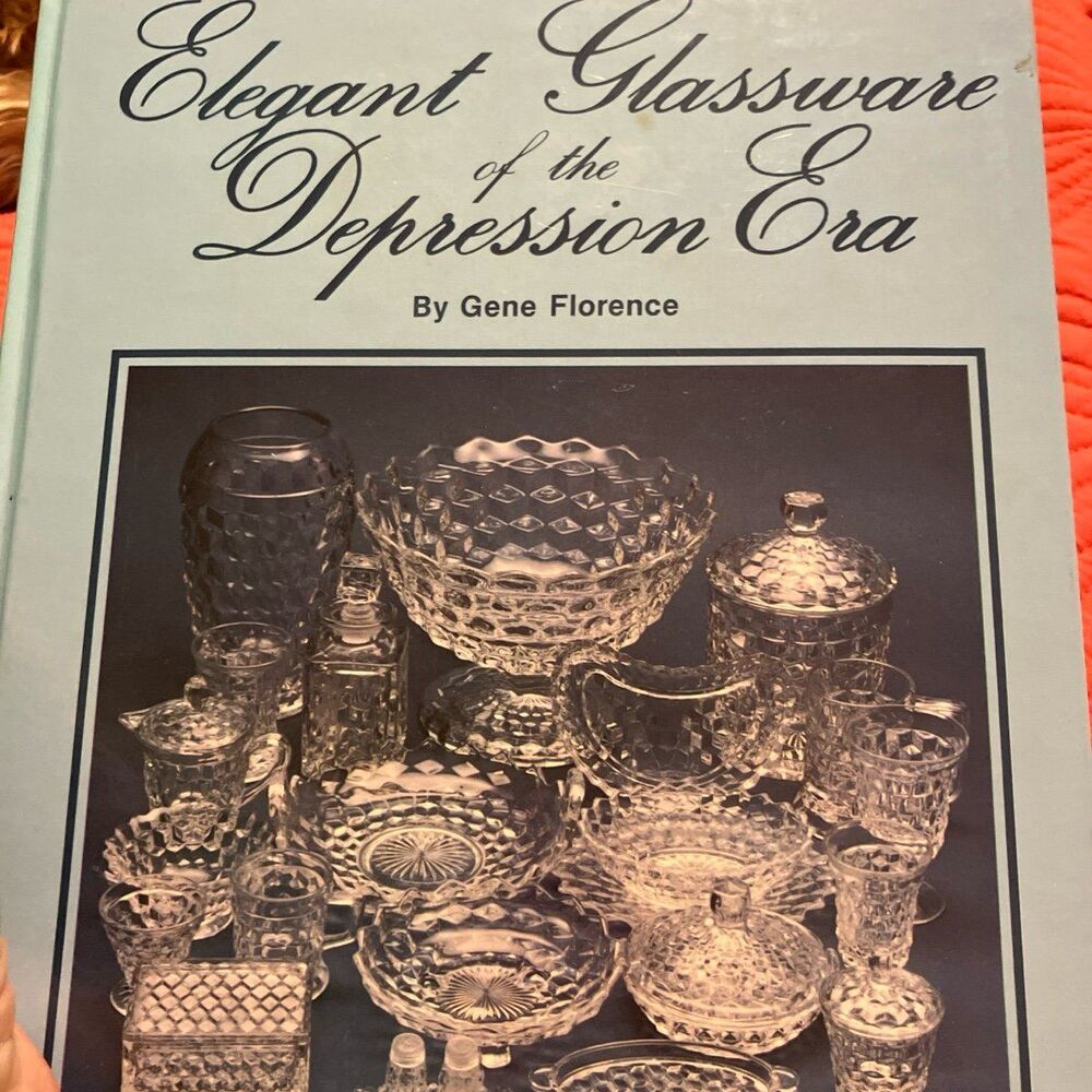 Elegant Glassware of the Depression Era Reference Fostoria Heisey
